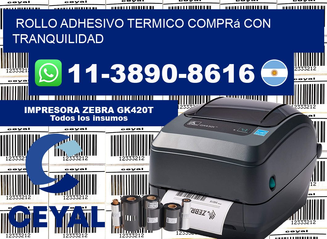 ROLLO ADHESIVO TERMICO Comprá con tranquilidad
