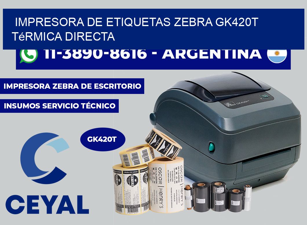 impresora de etiquetas zebra gk420t térmica directa