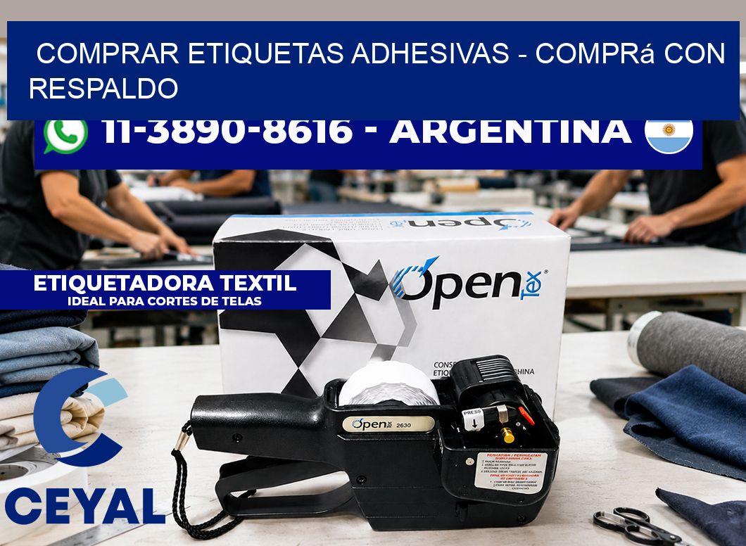 COMPRAR ETIQUETAS ADHESIVAS - Comprá con respaldo