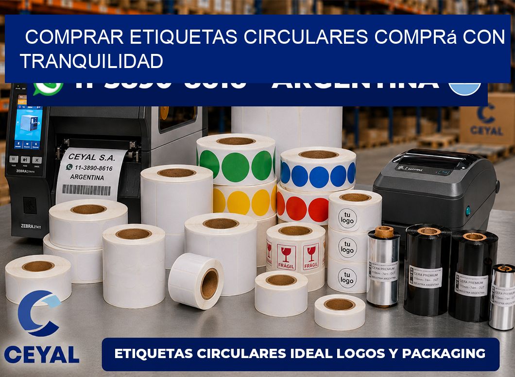 COMPRAR ETIQUETAS CIRCULARES Comprá con tranquilidad