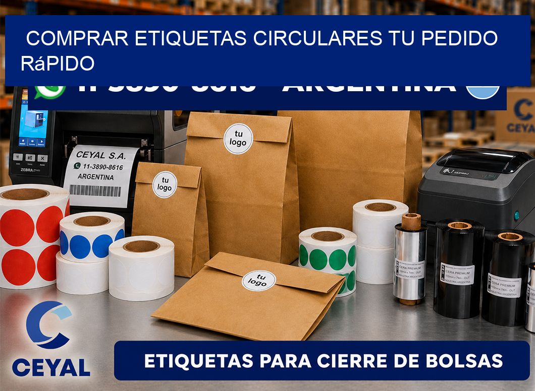 COMPRAR ETIQUETAS CIRCULARES Tu pedido rápido