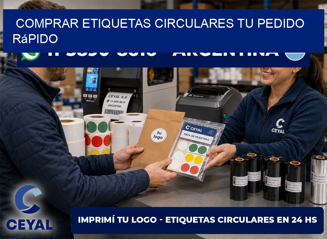 COMPRAR ETIQUETAS CIRCULARES Tu pedido rápido