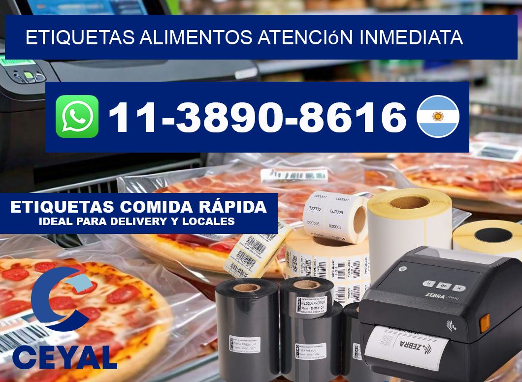 ETIQUETAS ALIMENTOS Atención inmediata