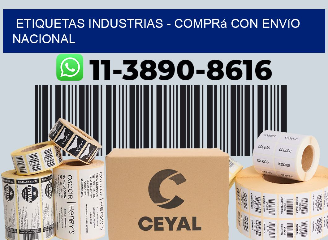 ETIQUETAS INDUSTRIAS - Comprá con envío nacional