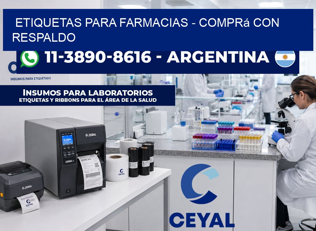 ETIQUETAS PARA FARMACIAS - Comprá con respaldo
