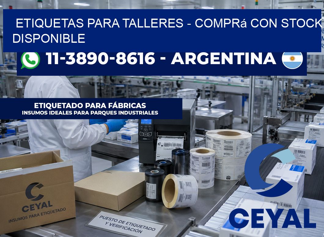 ETIQUETAS PARA TALLERES - Comprá con stock disponible