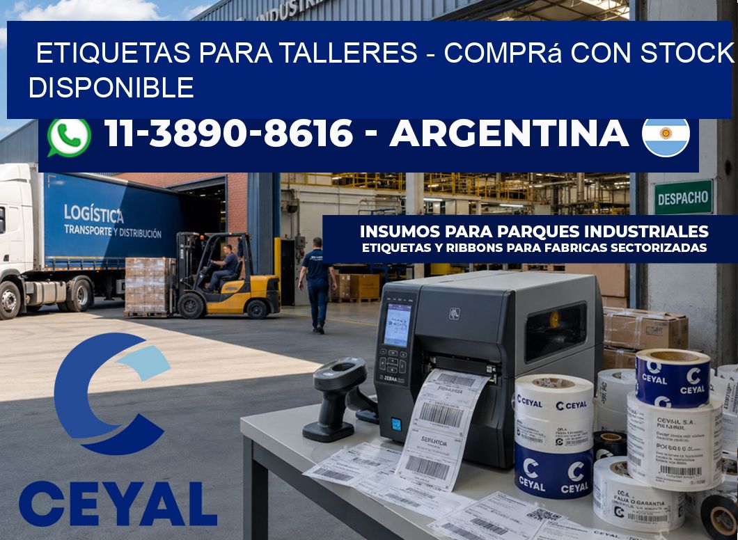 ETIQUETAS PARA TALLERES - Comprá con stock disponible