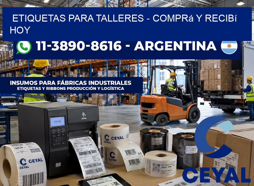 ETIQUETAS PARA TALLERES - Comprá y recibí hoy