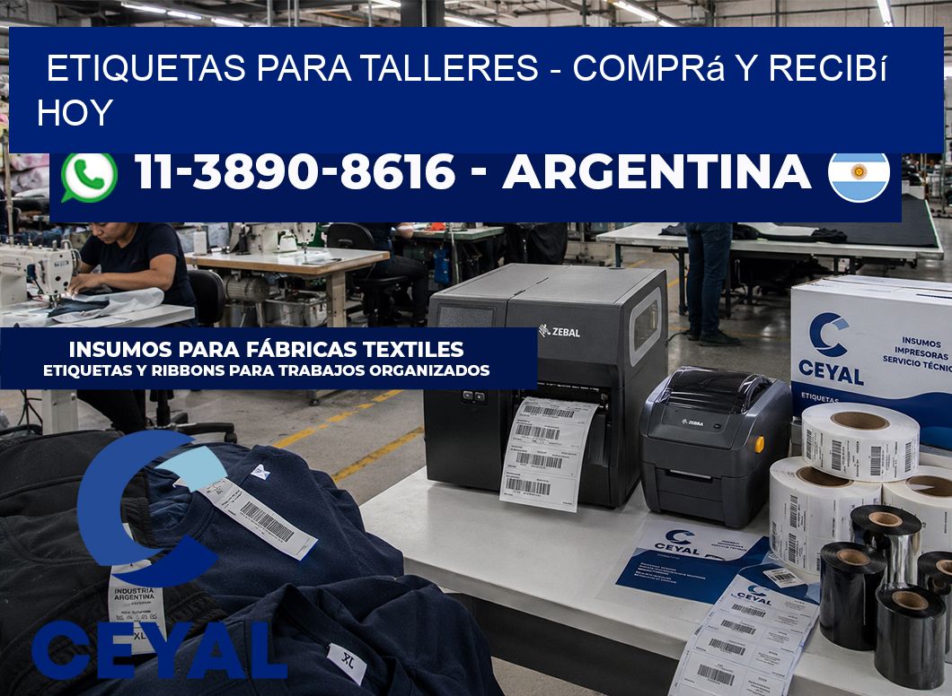ETIQUETAS PARA TALLERES - Comprá y recibí hoy