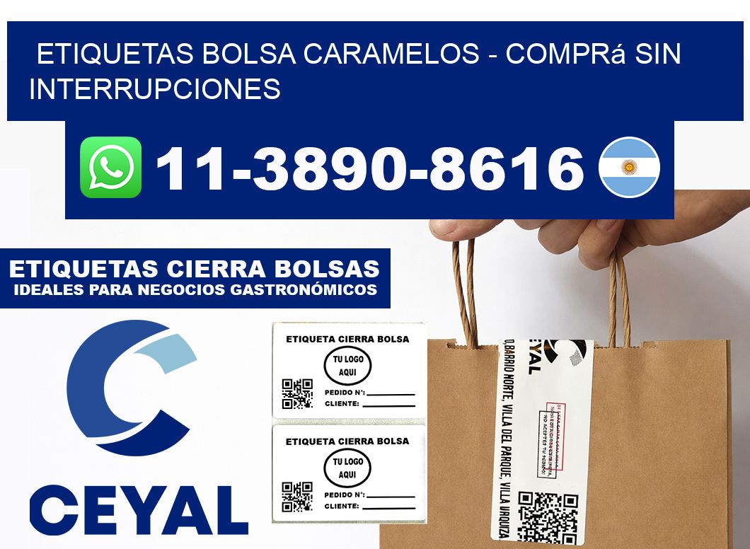 Etiquetas Bolsa caramelos - Comprá sin interrupciones
