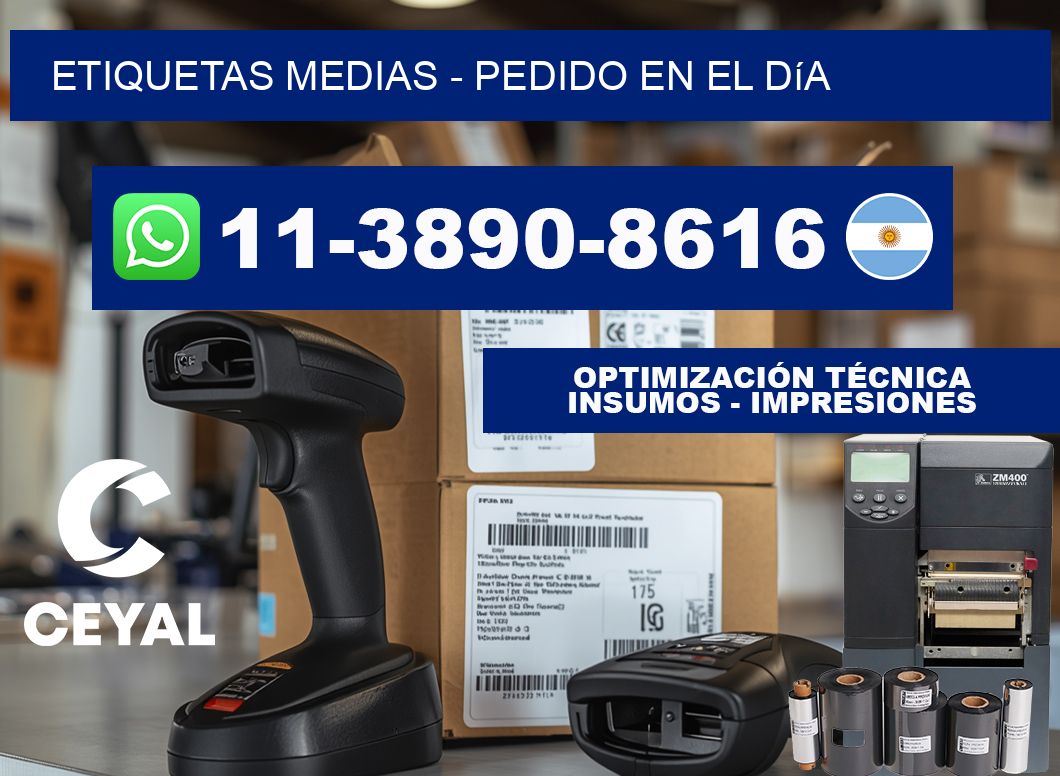 Etiquetas Medias - Pedido en el día