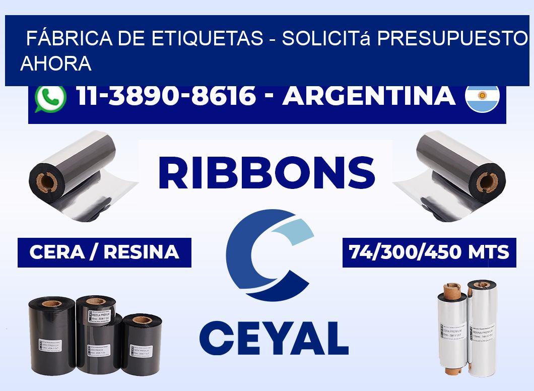 FÁBRICA DE ETIQUETAS - Solicitá presupuesto ahora