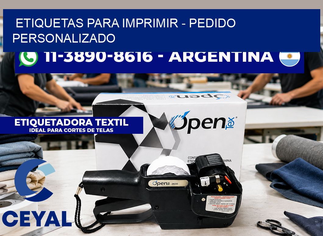 ETIQUETAS PARA IMPRIMIR – Pedido personalizado