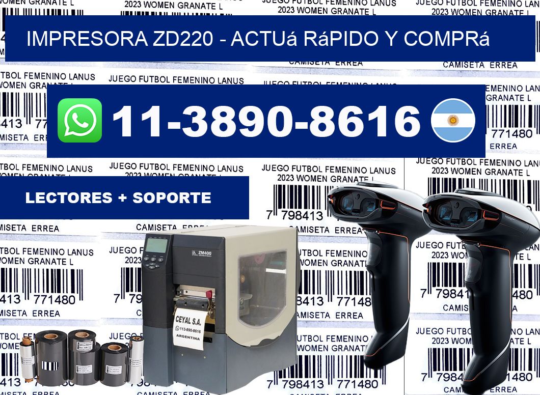 IMPRESORA ZD220 - Actuá rápido y comprá
