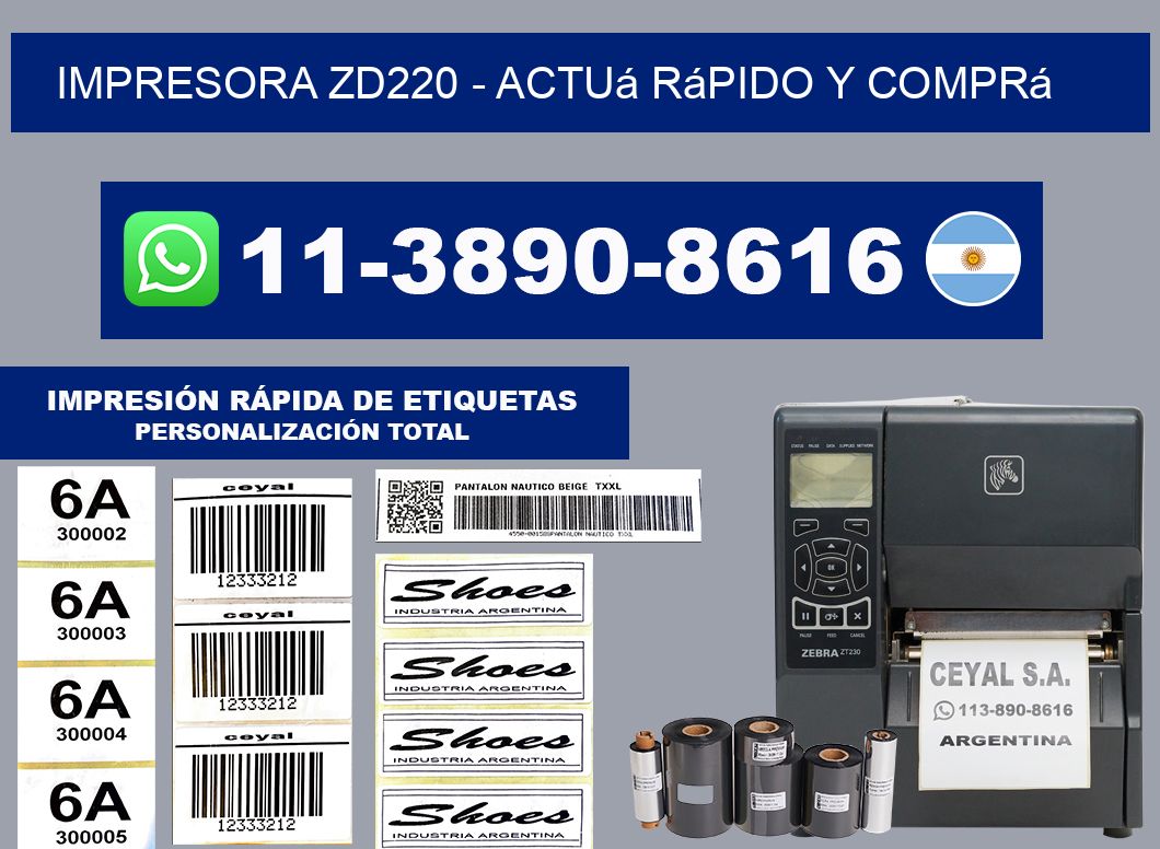 IMPRESORA ZD220 - Actuá rápido y comprá