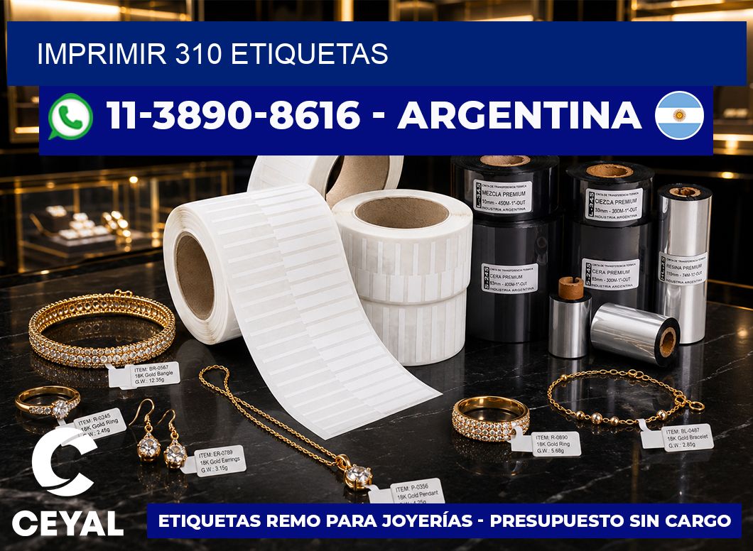 IMPRIMIR 310 ETIQUETAS