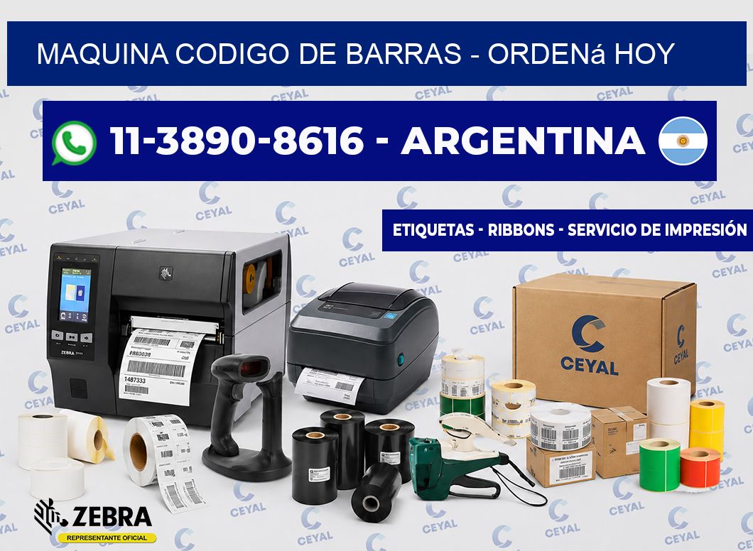 MAQUINA CODIGO DE BARRAS - Ordená hoy