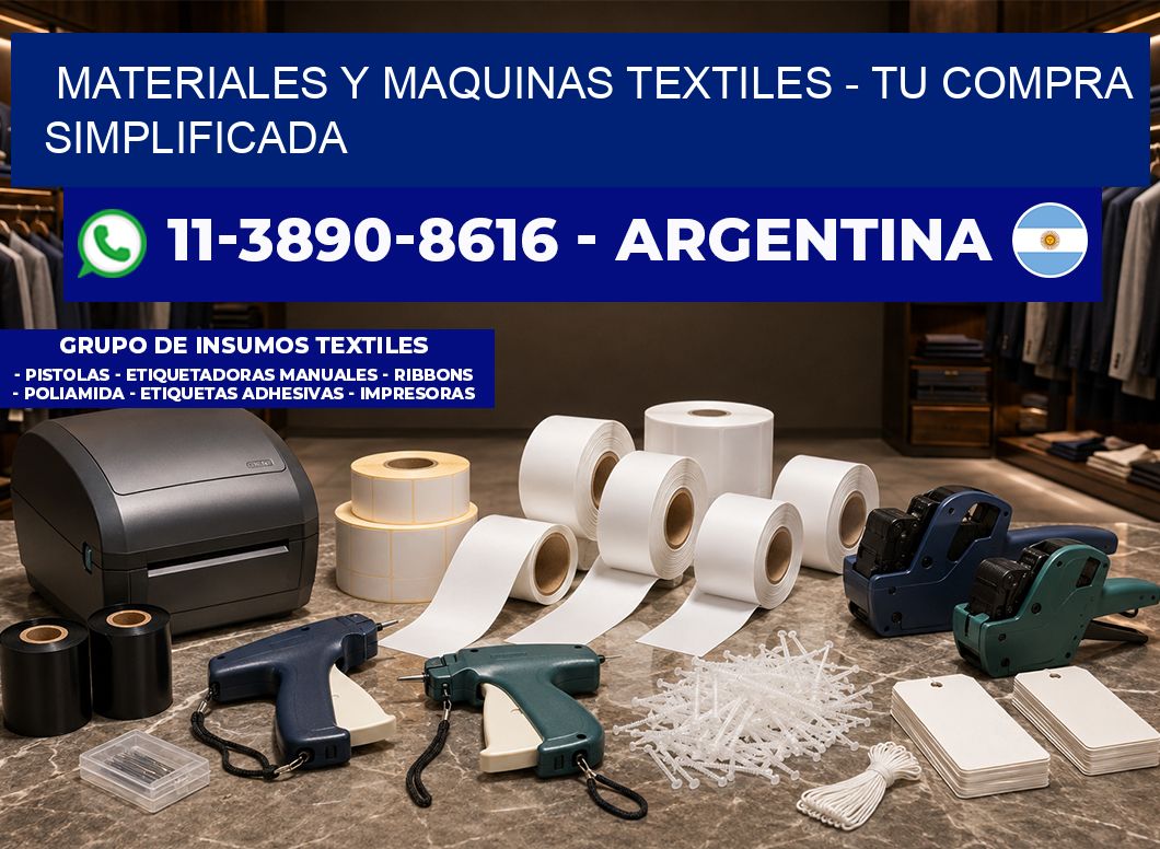 MATERIALES Y MAQUINAS TEXTILES - Tu compra simplificada