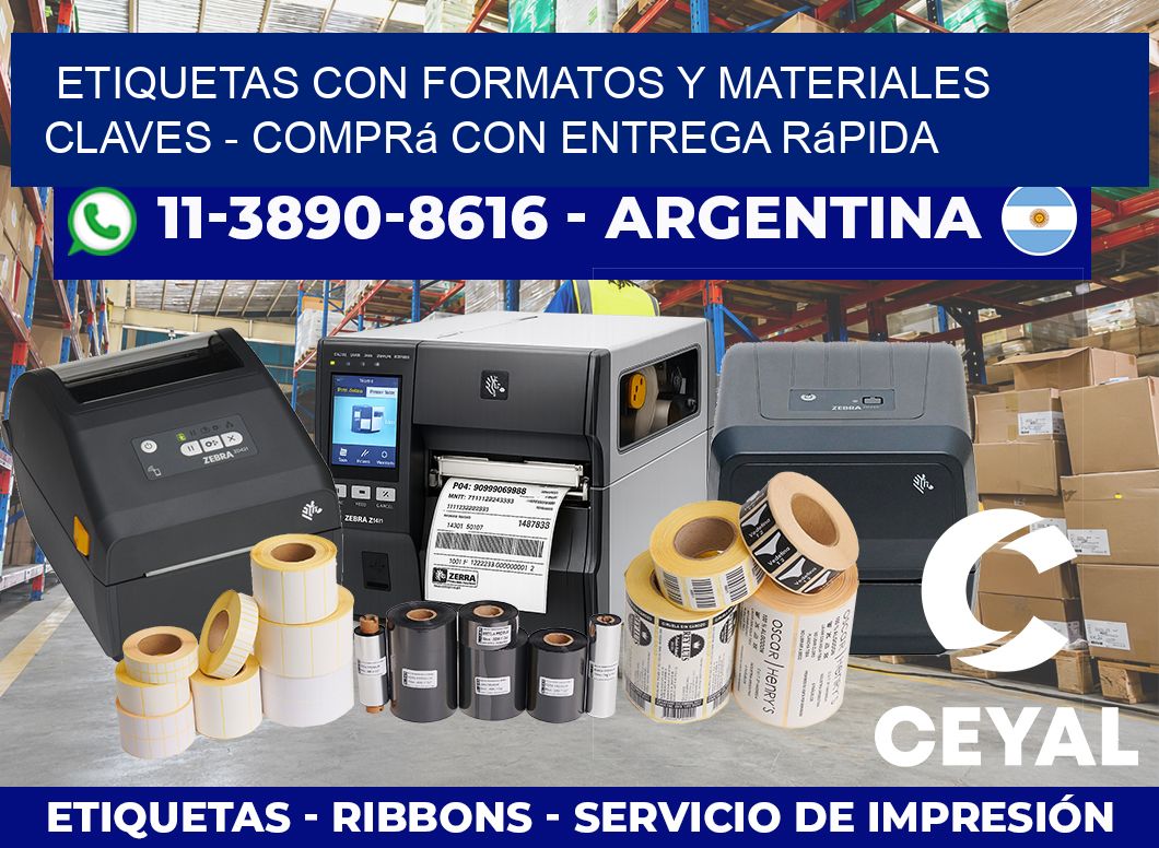 ETIQUETAS CON FORMATOS Y MATERIALES CLAVES – Comprá con entrega rápida