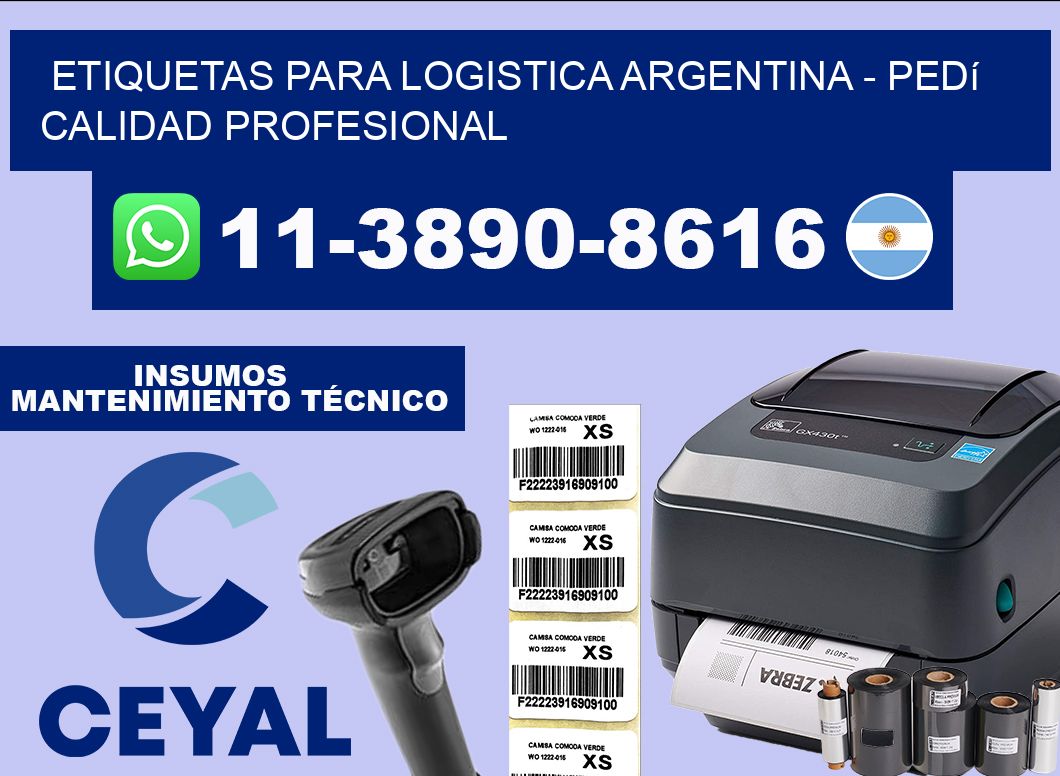 ETIQUETAS PARA LOGISTICA ARGENTINA - Pedí calidad profesional