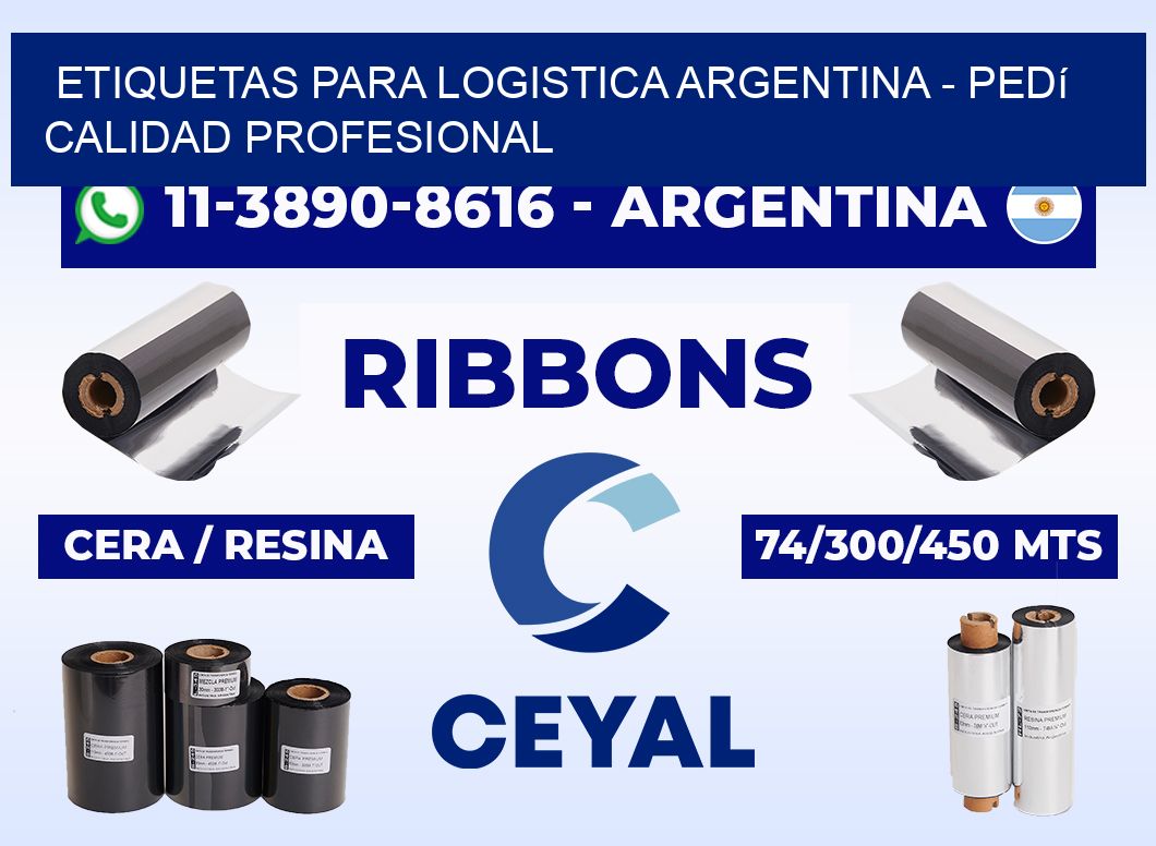 ETIQUETAS PARA LOGISTICA ARGENTINA - Pedí calidad profesional