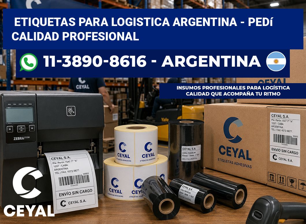 ETIQUETAS PARA LOGISTICA ARGENTINA – Pedí calidad profesional
