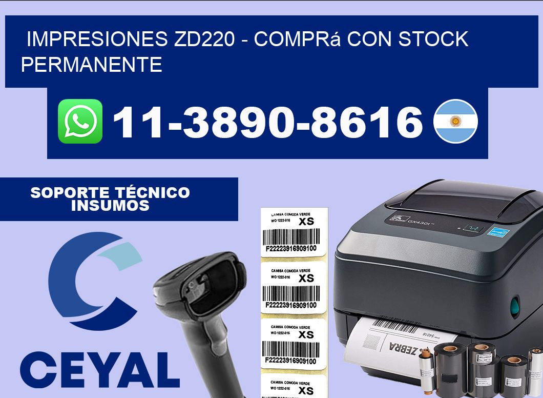 Impresiones ZD220 - Comprá con stock permanente
