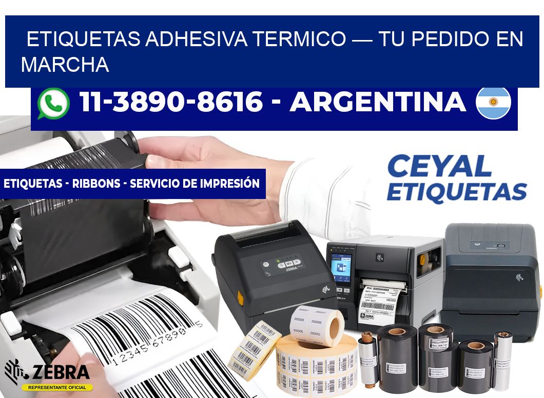 etiquetas adhesiva termico — Tu pedido en marcha