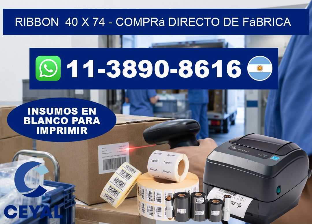 ribbon  40 x 74 – Comprá directo de fábrica